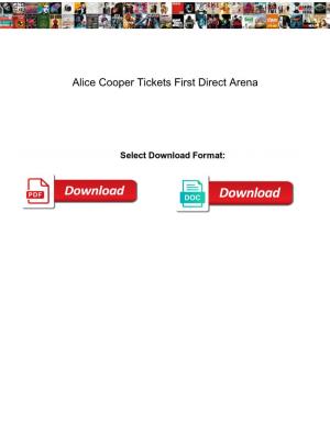 Alice Cooper Tickets First Direct Arena