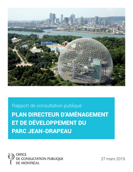 Plan Directeur D'aménagement Et De Développement Du Parc Jean-Drapeau
