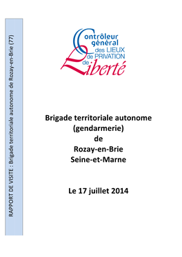 Rapport De Visite De La Brigade Territoriale De Gendarmerie De Rozay-En-Brie