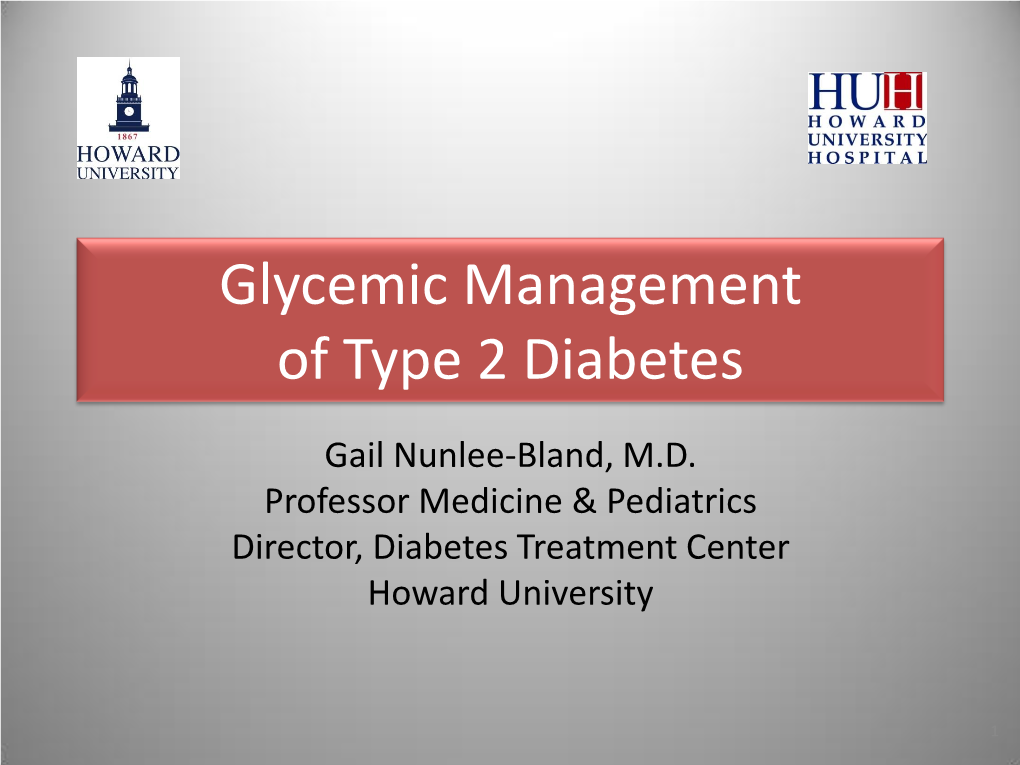 Glycemic Management of Type 2 Diabetes