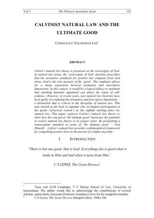 Calvinist Natural Law and the Ultimate Good
