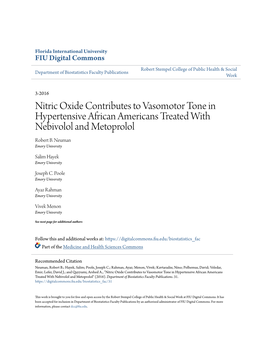 Nitric Oxide Contributes to Vasomotor Tone in Hypertensive African Americans Treated with Nebivolol and Metoprolol Robert B