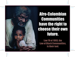 Afro-Colombian Communities Have the Right to Choose Their Own Future