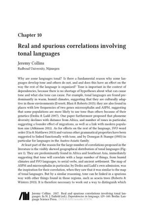 Real and Spurious Correlations Involving Tonal Languages Jeremy Collins Radboud University, Nijmegen