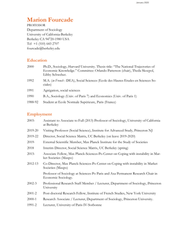 Marion Fourcade PROFESSOR Department of Sociology University of California-Berkeley Berkeley CA 94720-1980 USA Tel +1 (510) 643 2707 Fourcade@Berkeley.Edu