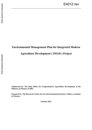 Environmental Management Plan for Integrated Modern Public Disclosure Authorized Agriculture Development ( IMAD ) Project