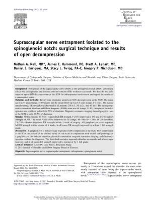 Suprascapular Nerve Entrapment Isolated to the Spinoglenoid Notch: Surgical Technique and Results of Open Decompression
