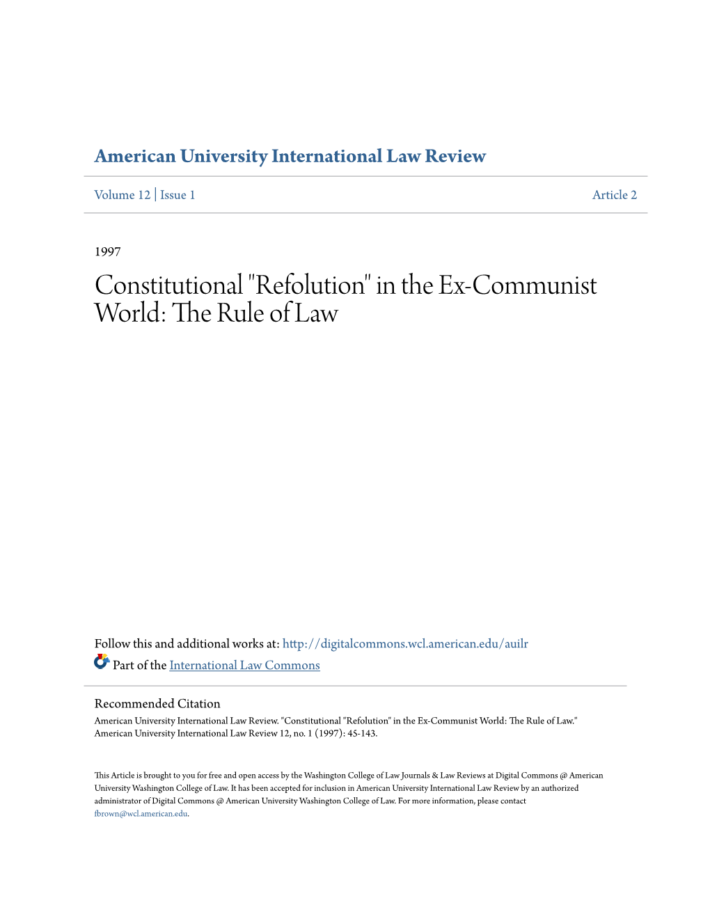 Constitutional "Refolution" in the Ex-Communist World: the Rule of Law