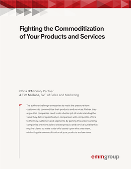 Fighting the Commoditization of Your Products and Services