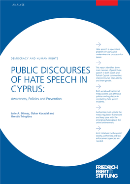 PUBLIC DISCOURSES of HATE SPEECH in CYPRUS: Awareness, Policies and Prevention Contents