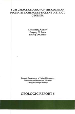 Subsurface Geology of the Cochran Pegmatite, Cherokee-P…