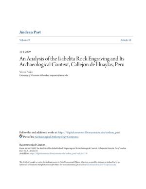 An Analysis of the Isabelita Rock Engraving and Its Archaeological Context, Callejon De Huaylas, Peru Victor Ponte University of Wisconsin Milwaukee, Vmponte@Uwm.Edu