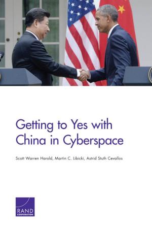 Getting to Yes with China in Cyberspace