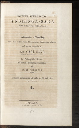 Snorre Sturlesons Yngliga-Saga Öfversatt Och Förklarad. Akademisk