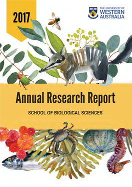 Annual Research Report SCHOOL of BIOLOGICAL SCIENCES