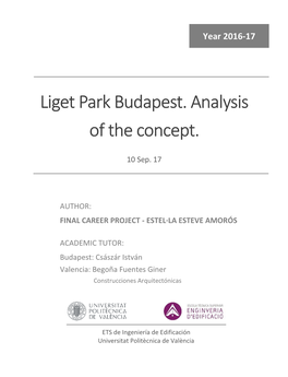Liget Park Budapest. Analysis of the Concept