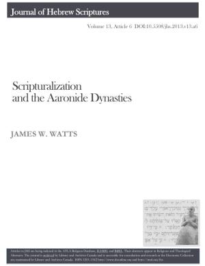 Scripturalization and the Aaronide Dynasties