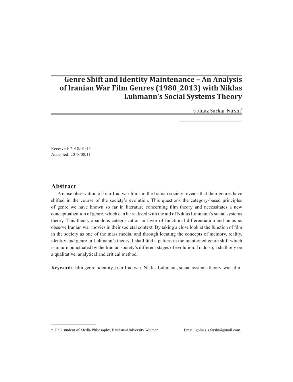 An Analysis of Iranian War Film Genres )1980 2013( with Niklas Luhmann’S Social Systems Theory