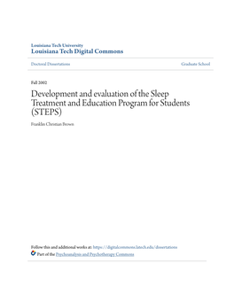 Development and Evaluation of the Sleep Treatment and Education Program for Students (STEPS) Franklin Christian Brown