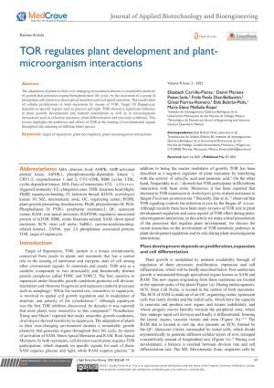 TOR Regulates Plant Development and Plant-Microorganism Interactions ©2021 Carrillo- Flores Et Al