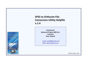 SPSS to Orthosim File Conversion Utility Helpfile V.1.4