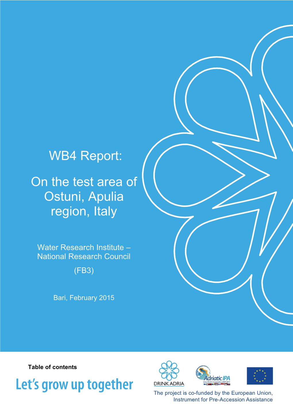 WB4 Report: on the Test Area of Ostuni, Apulia Region, Italy