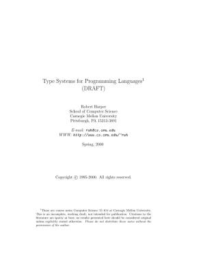 Type Systems for Programming Languages1 (DRAFT)