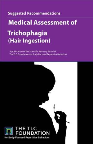 Medical Assessment of Trichophagia (Hair Ingestion)