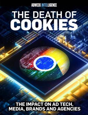 The Death of Cookies