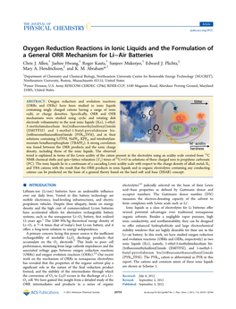 Oxygen Reduction Reactions in Ionic Liquids and the Formulation of a General ORR Mechanism for Li−Air Batteries † † † † ‡ Chris J