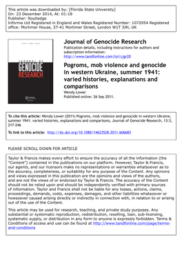 Pogroms, Mob Violence and Genocide in Western Ukraine, Summer 1941: Varied Histories, Explanations and Comparisons Wendy Lower Published Online: 26 Sep 2011