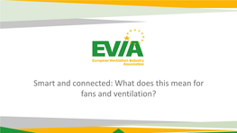 Smart and Connected: What Does This Mean for Fans and Ventilation?