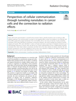 Perspectives of Cellular Communication Through Tunneling Nanotubes in Cancer Cells and the Connection to Radiation Effects Nicole Matejka and Judith Reindl*
