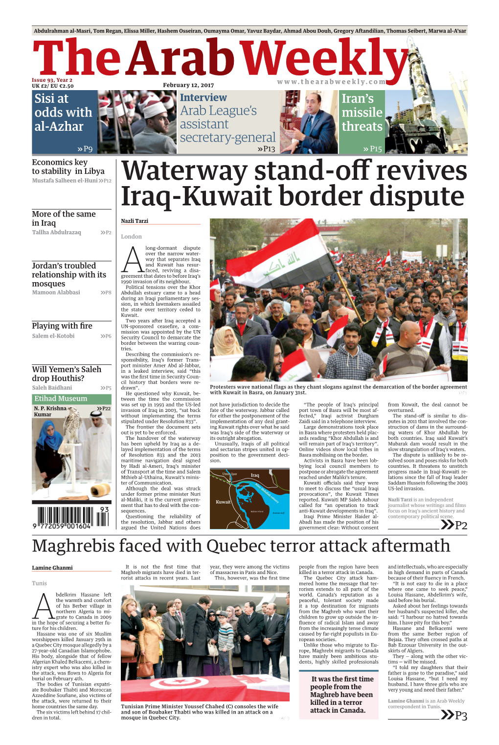 Waterway Stand-Off Revives Iraq-Kuwait Border Dispute More of the Same in Iraq Nazli Tarzi Tallha Abdulrazaq P2 London