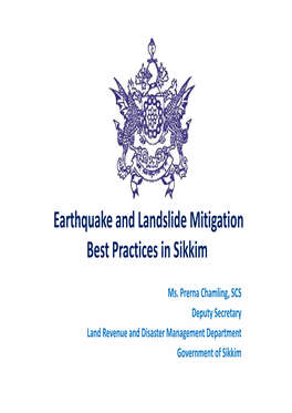 Earthquake and Landslide Mitigation Best Practices in Sikkim