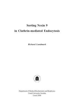 Sorting Nexin 9 in Clathrin-Mediated Endocytosis