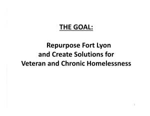 Repurpose Fort Lyon and Create Solutions for Veteran and Chronic Homelessness