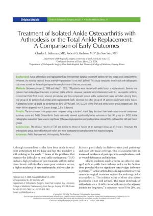 Treatment of Isolated Ankle Osteoarthritis with Arthrodesis Or the Total Ankle Replacement: a Comparison of Early Outcomes Charles L