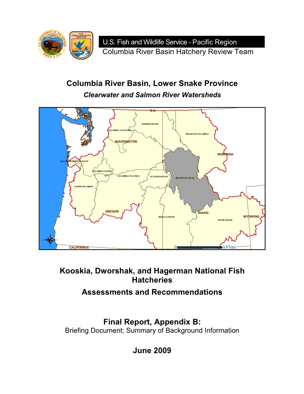 Columbia River Basin, Lower Snake Province Kooskia, Dworshak, And
