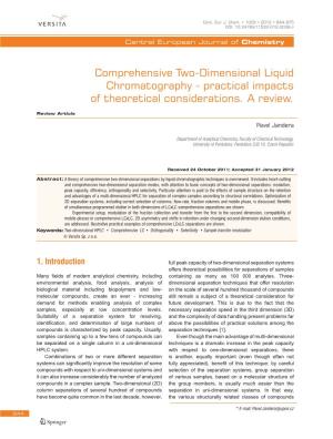Comprehensive Two-Dimensional Liquid Chromatography - Practical Impacts of Theoretical Considerations