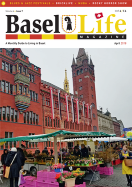April 2018 a Monthly Guide to Living in Basel