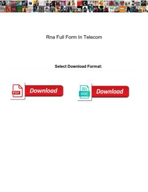 Rna Full Form in Telecom