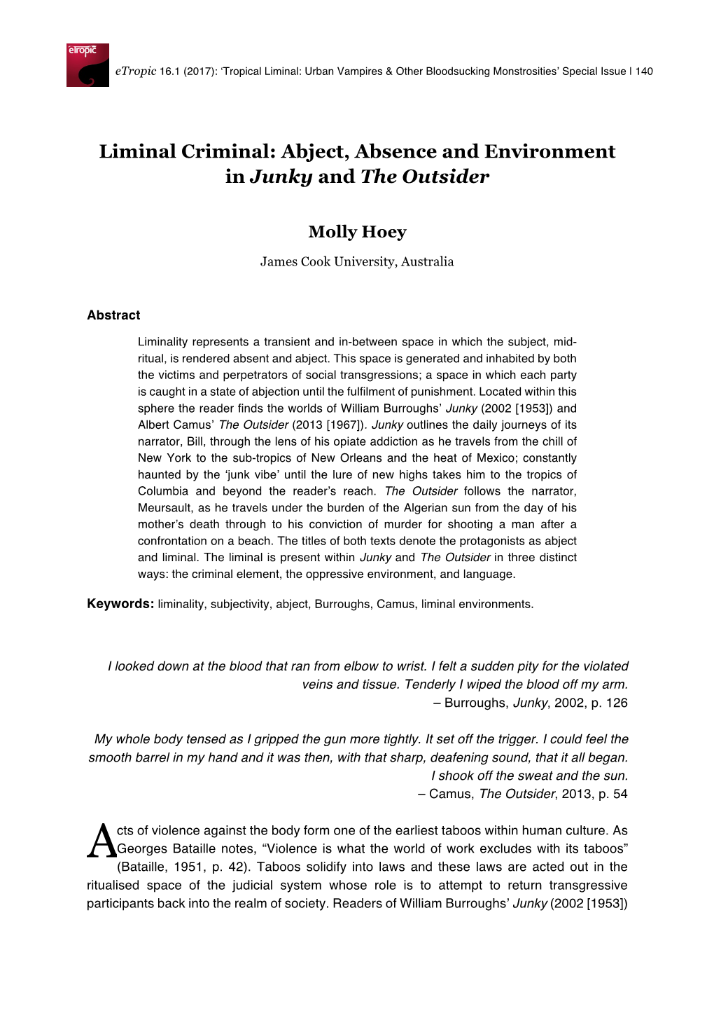 Liminal Criminal: Abject, Absence and Environment in Junky and the Outsider