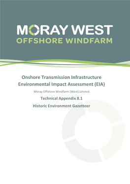Onshore Transmission Infrastructure Environmental Impact Assessment (EIA)