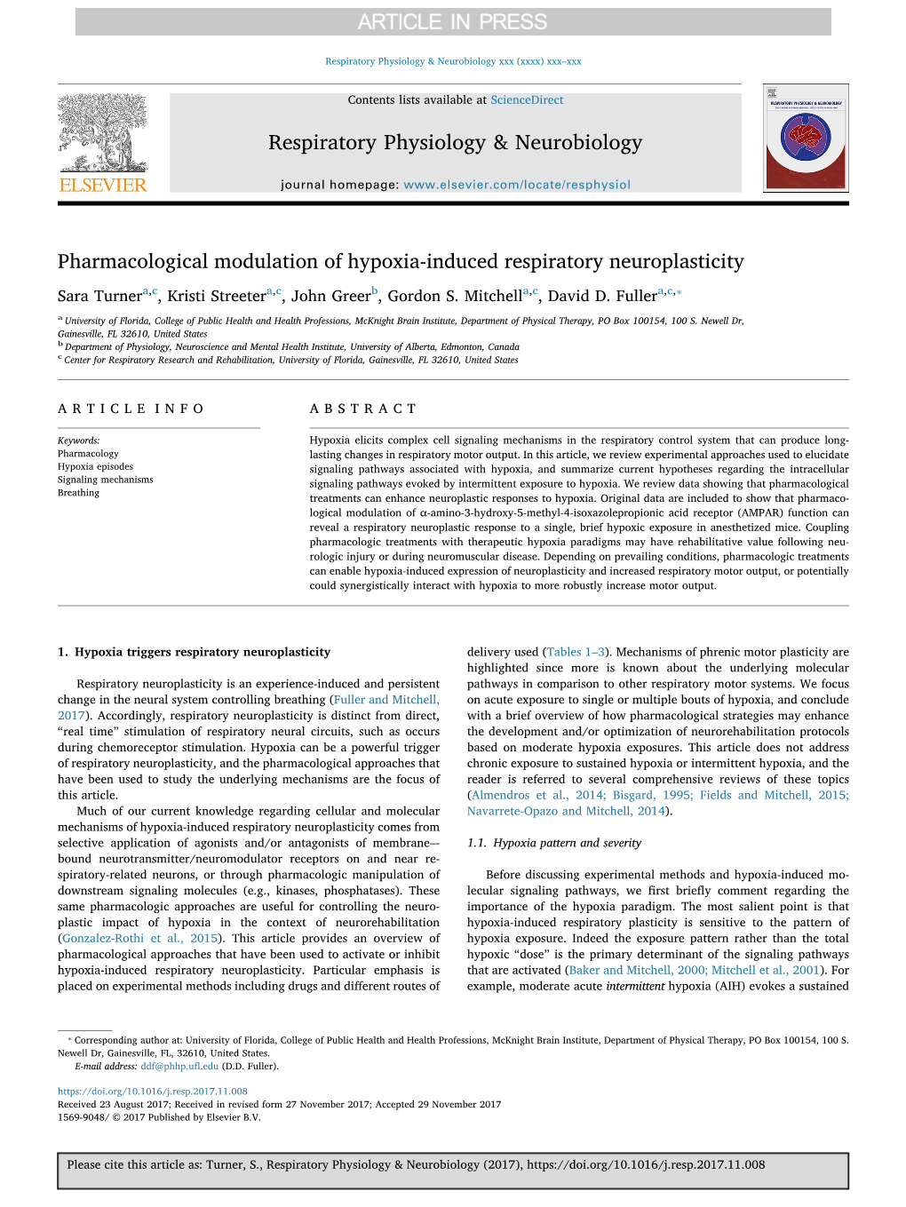 Pharmacological Modulation of Hypoxia-Induced Respiratory Neuroplasticity ⁎ Sara Turnera,C, Kristi Streetera,C, John Greerb, Gordon S