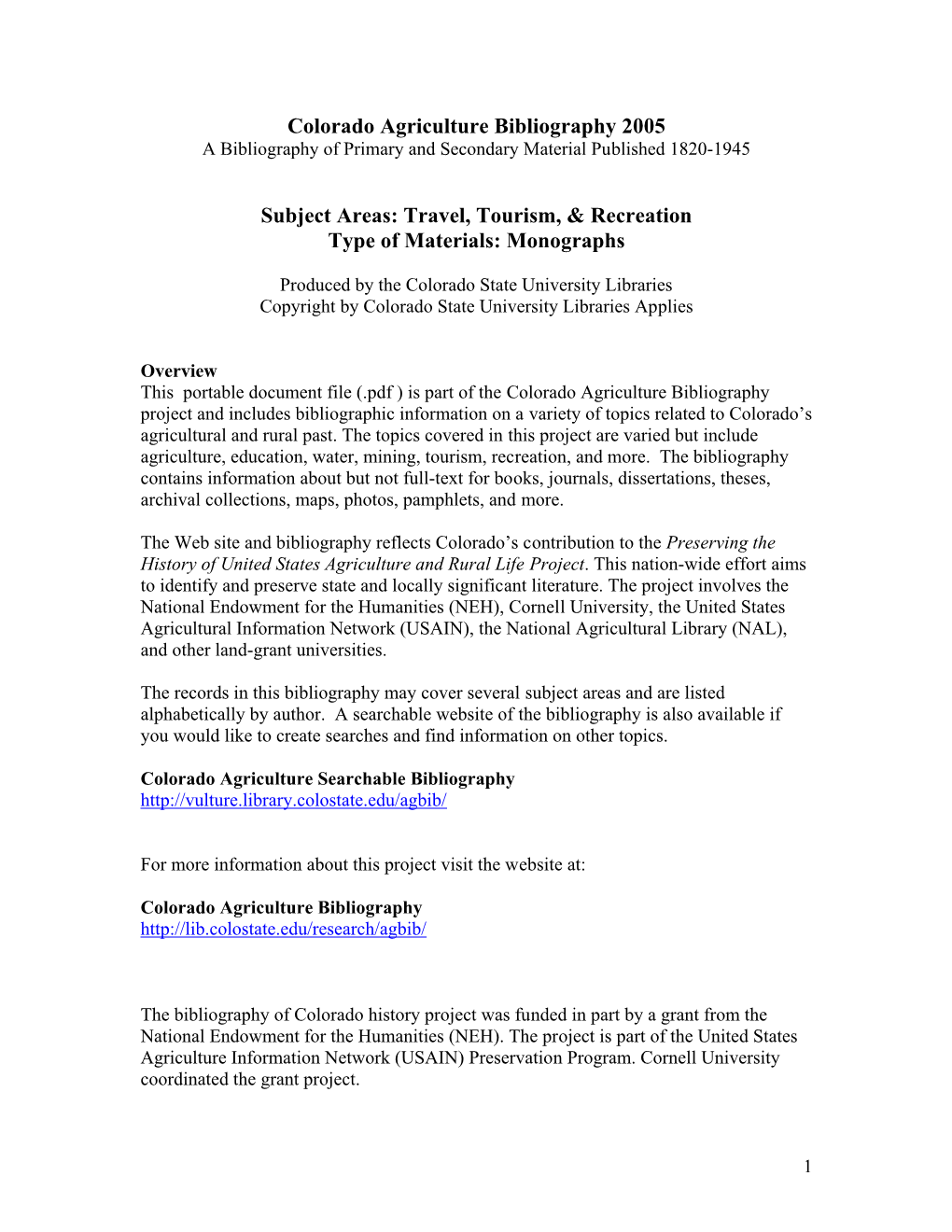 Colorado Agriculture Bibliography 2005 a Bibliography of Primary and Secondary Material Published 1820-1945