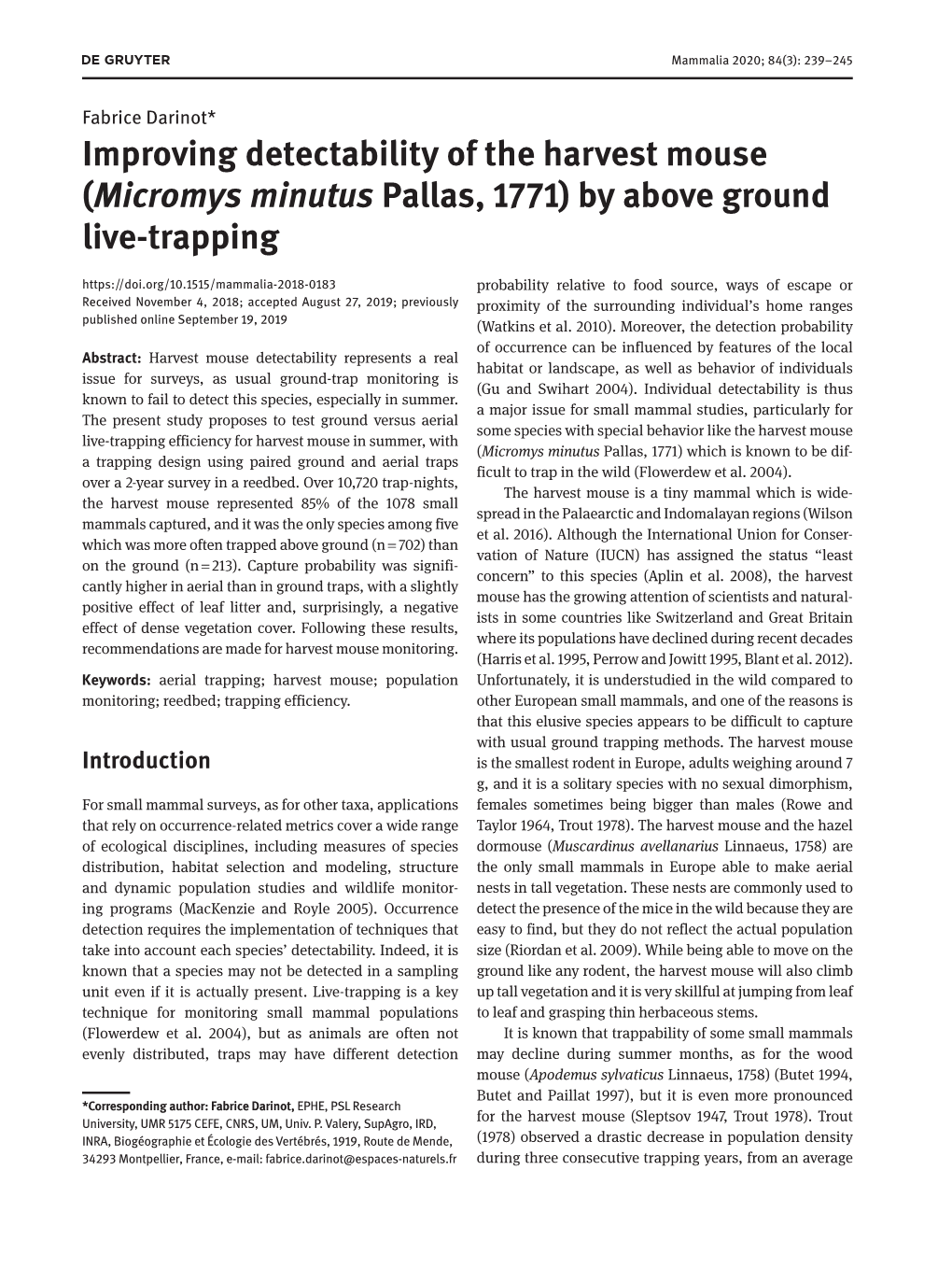 (Micromys Minutus Pallas, 1771) by Above Ground Live-Trapping