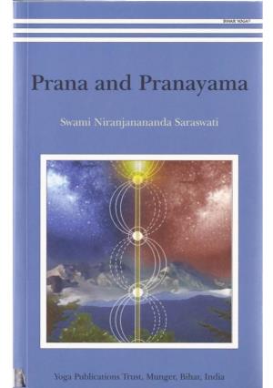 Prana and Pranayama Swami Niranjananda