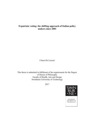 Expatriate Voting: the Shifting Approach of Italian Policy Makers Since 2001