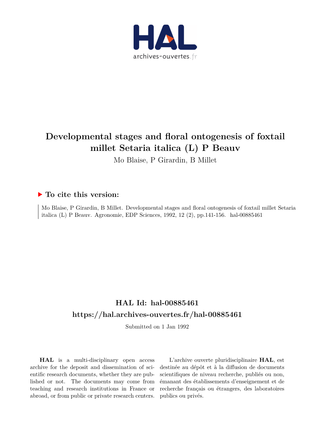 Developmental Stages and Floral Ontogenesis of Foxtail Millet Setaria Italica (L) P Beauv Mo Blaise, P Girardin, B Millet